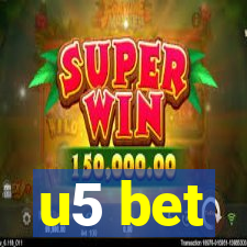 u5 bet